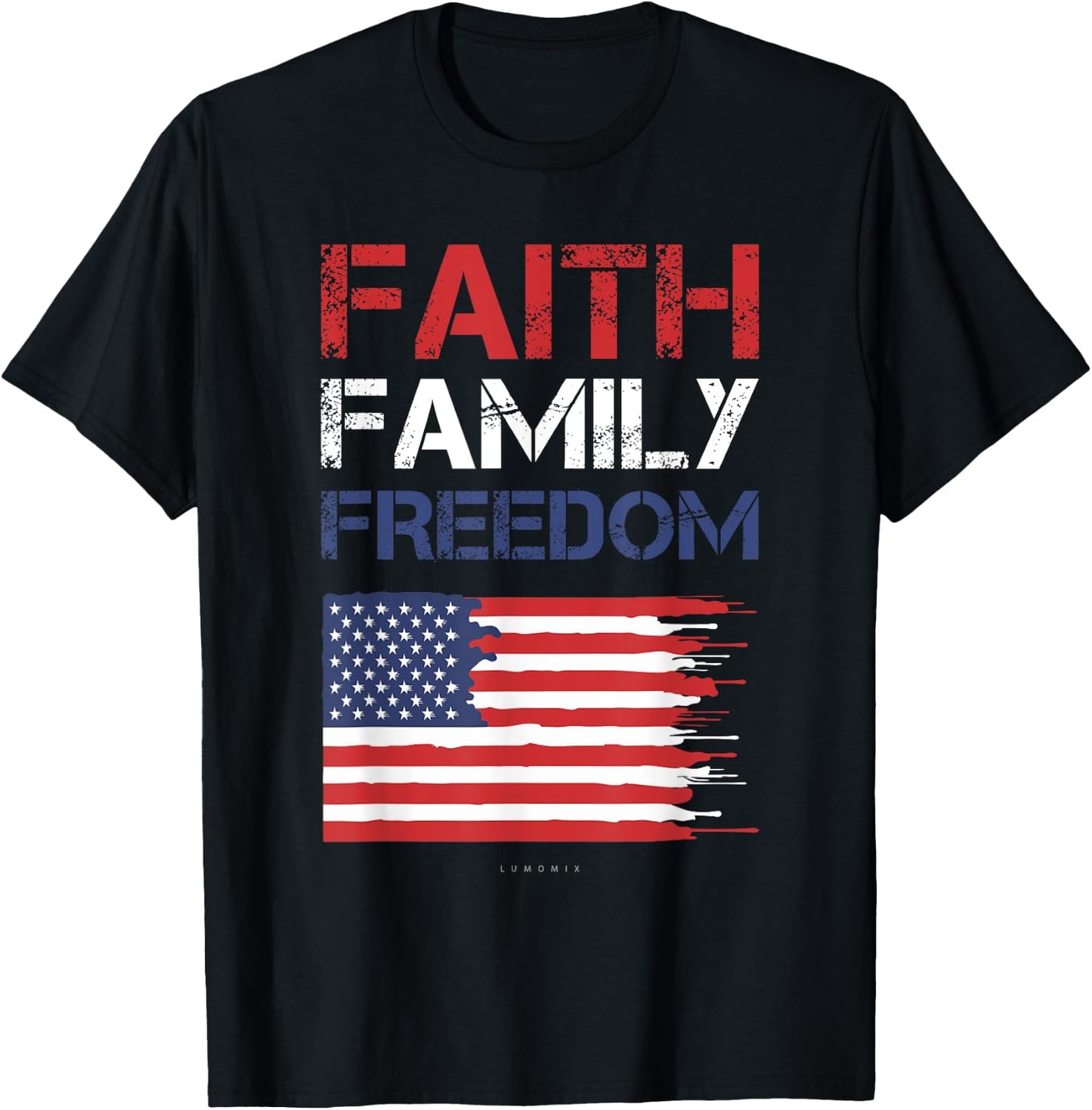 Faith Family Freedom - Patriotic Usa - American Gift T-Shirt - T-Shirt | Black