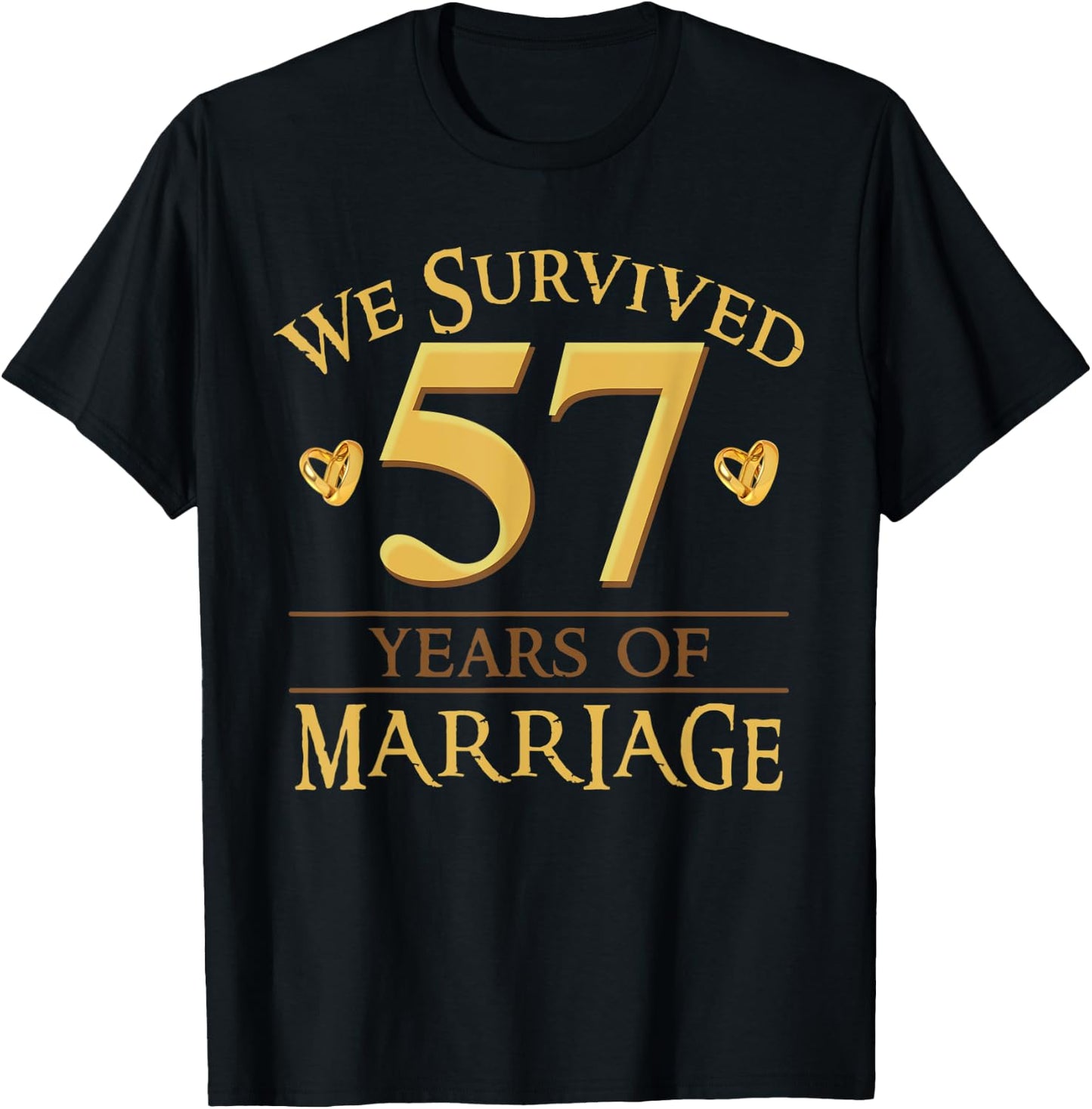 We Survived 57 Years Of Marriage Couple 57th Anniversary T-Shirt - T-Shirt | Black