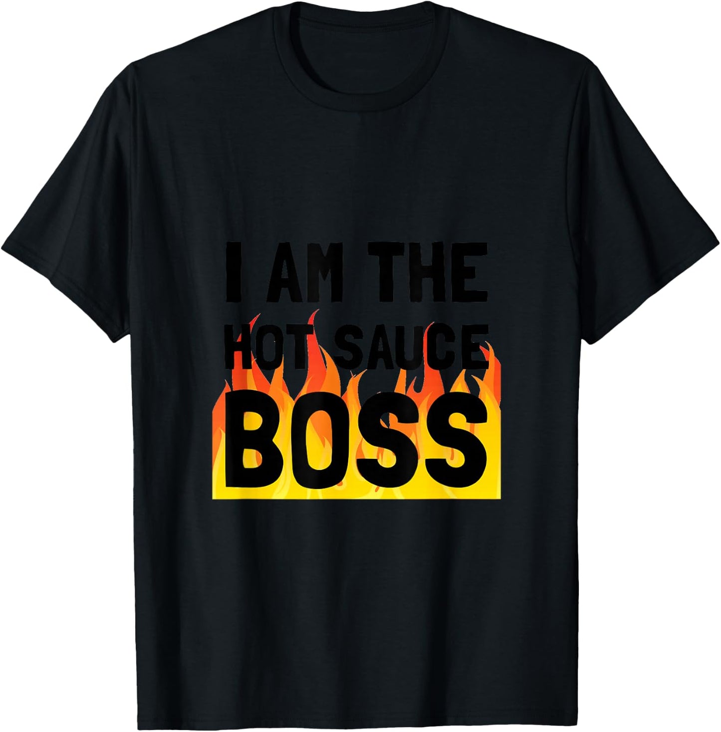 Hot Sauce Boss Funny T-Shirt - T-Shirt | Black