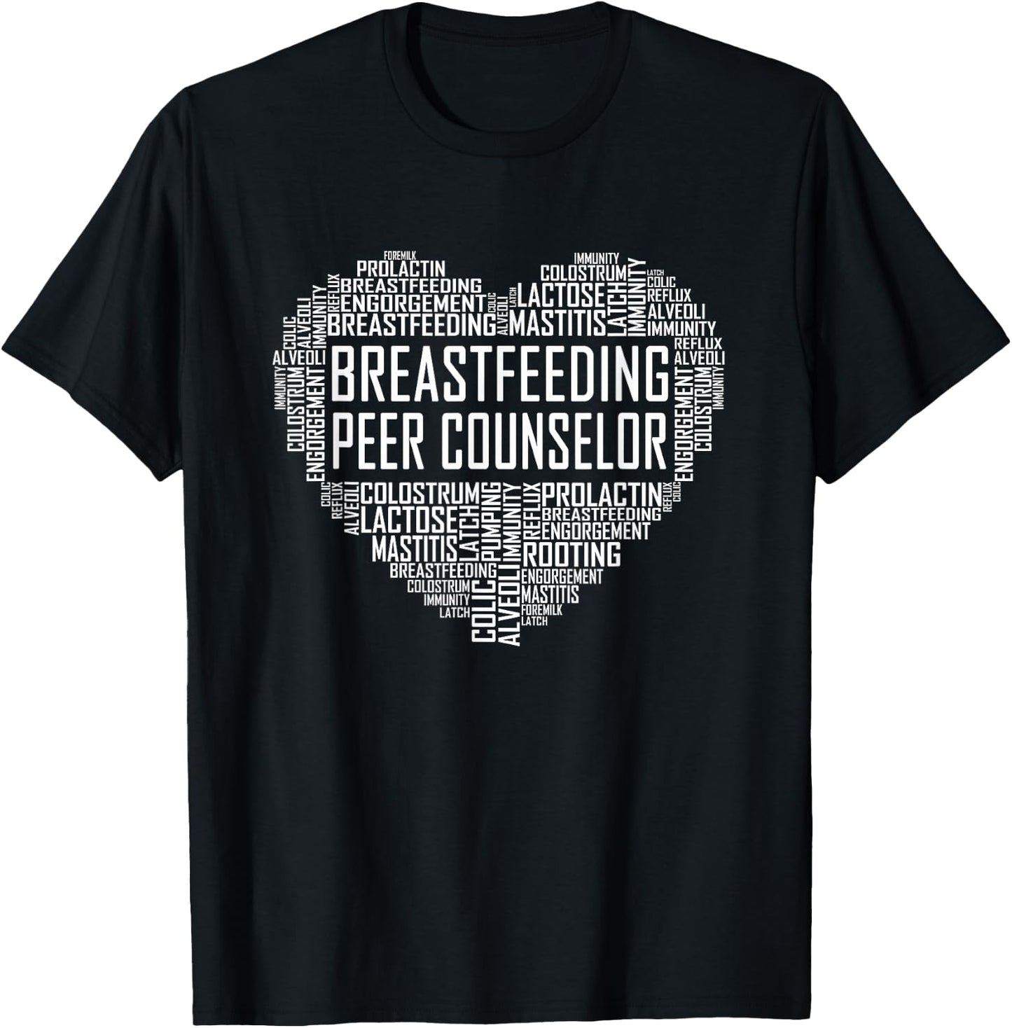 Breastfeeding Counselor Peer Counselor Heart Gift Proud T-Shirt - T-Shirt | Black