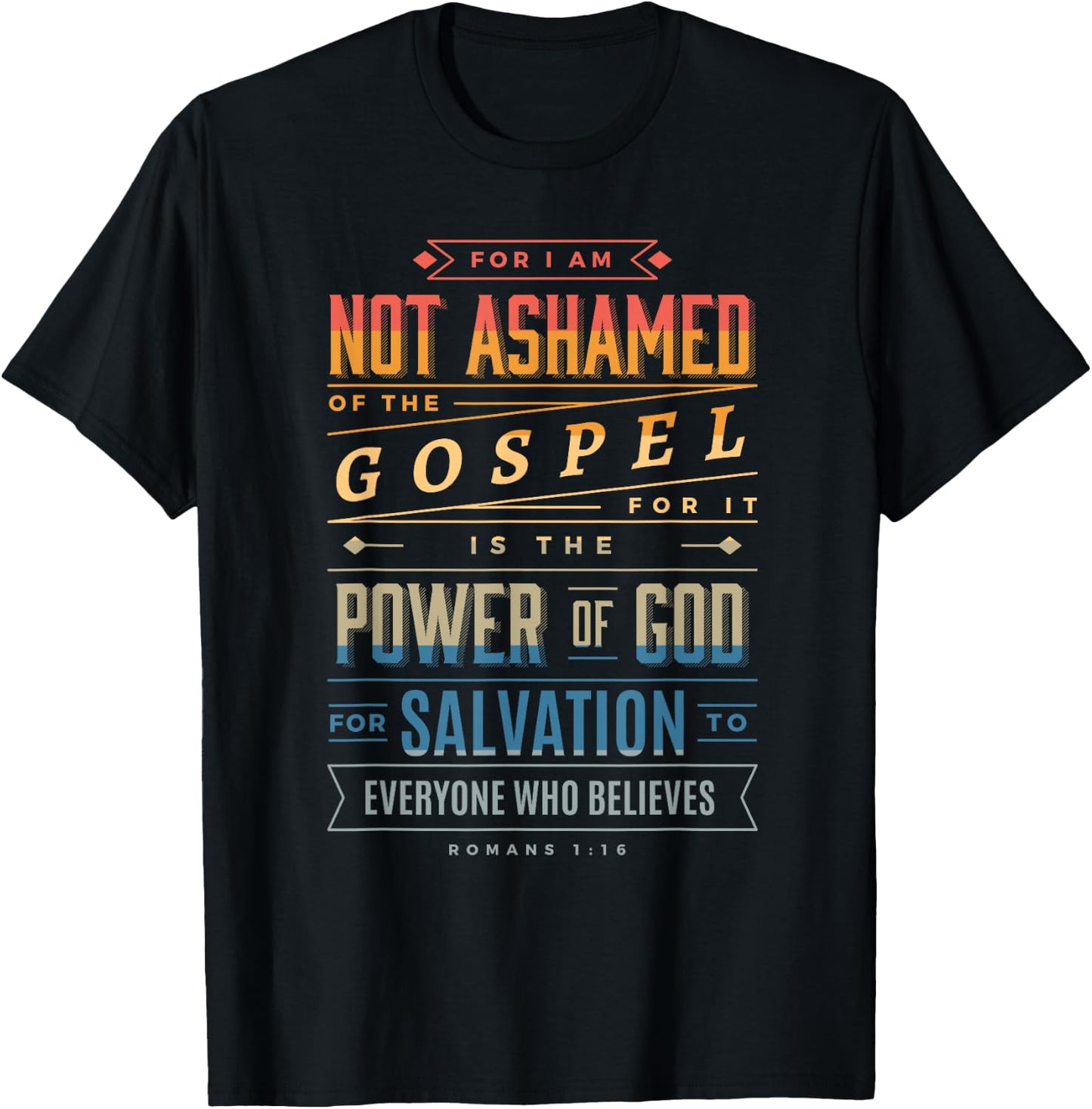 I am Not Ashamed of the Gospel - Christian Bible Verse 4 T-Shirt - T-Shirt | Black