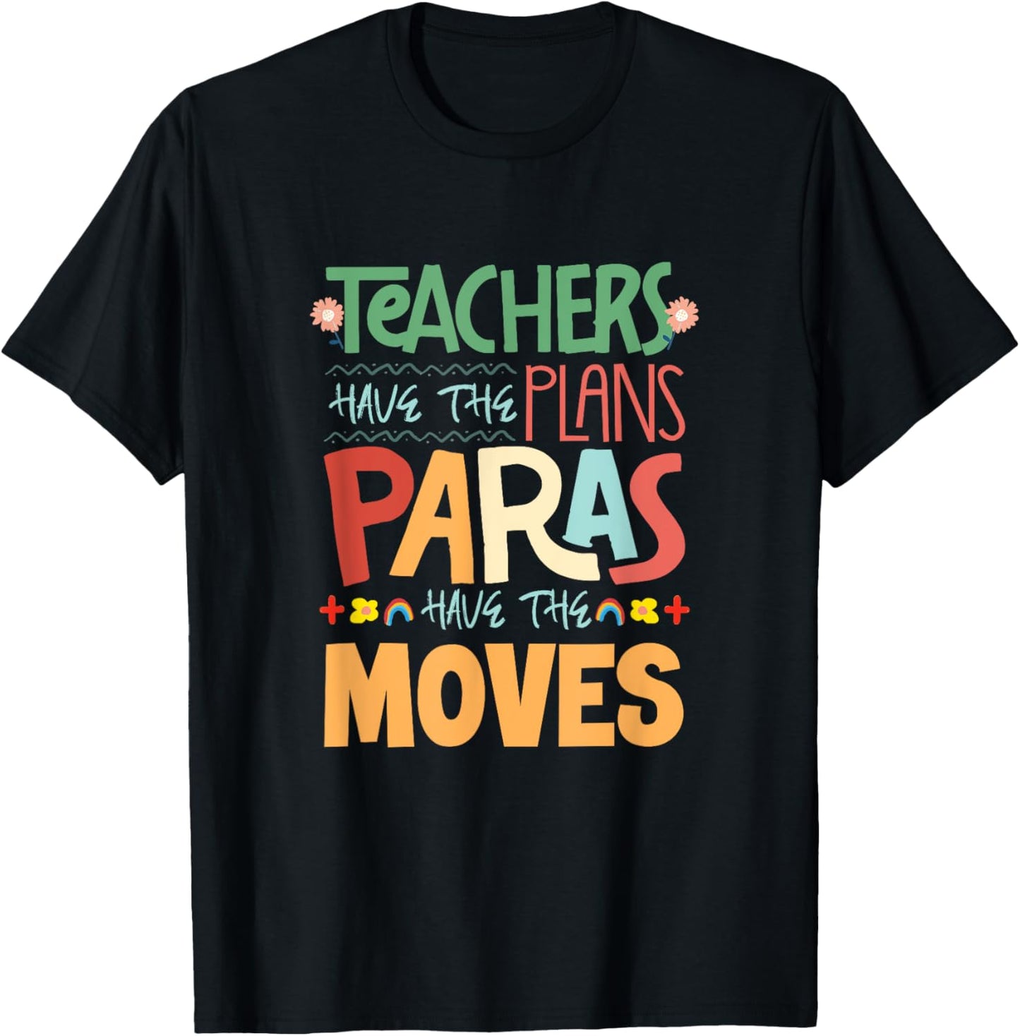 Paraeducator SPED Teacher Paraprofessional Paraeducator T-Shirt - T-Shirt | Black