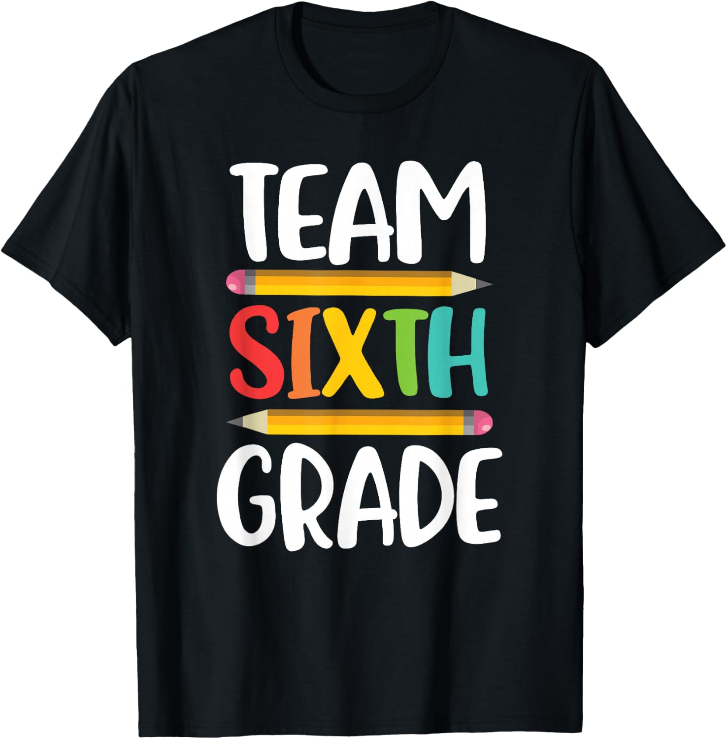 Team 6th Grade Funny First day Of School Teacher T-Shirt - T-Shirt | Black