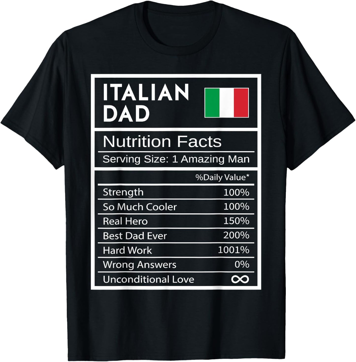 Italian Dad Nutrition Facts National Pride Gift Dad T-Shirt - T-Shirt | Black