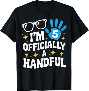 Officially A Handful Fifth Birthday for Wild Kids Fun T-Shirt - T-Shirt | Black