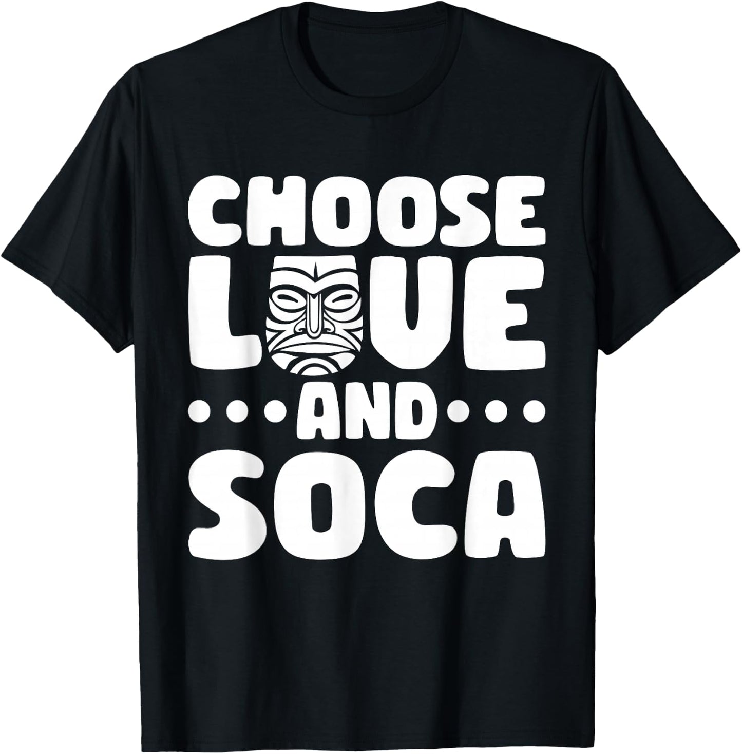 Choose Love And Soca Caribbean Carnival Soca Party T-Shirt - T-Shirt | Black