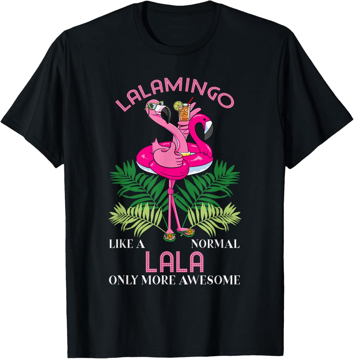 Lalamingo Lala Flamingo Lover Grandma Grandmother Grandmommy T-Shirt - T-Shirt | Black