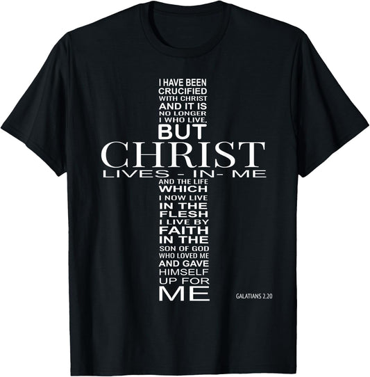 I Have Been Crucified With Christ Galatians 2:20 Christian T-Shirt - T-Shirt | Black