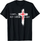 I Can't But I Know A Guy Funny Jesus Cross Christian Believe T-Shirt - T-Shirt | Black