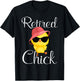 Retired Chick Retirement Plan Cool Chick Funny Chicken Lover T-Shirt - T-Shirt | Black