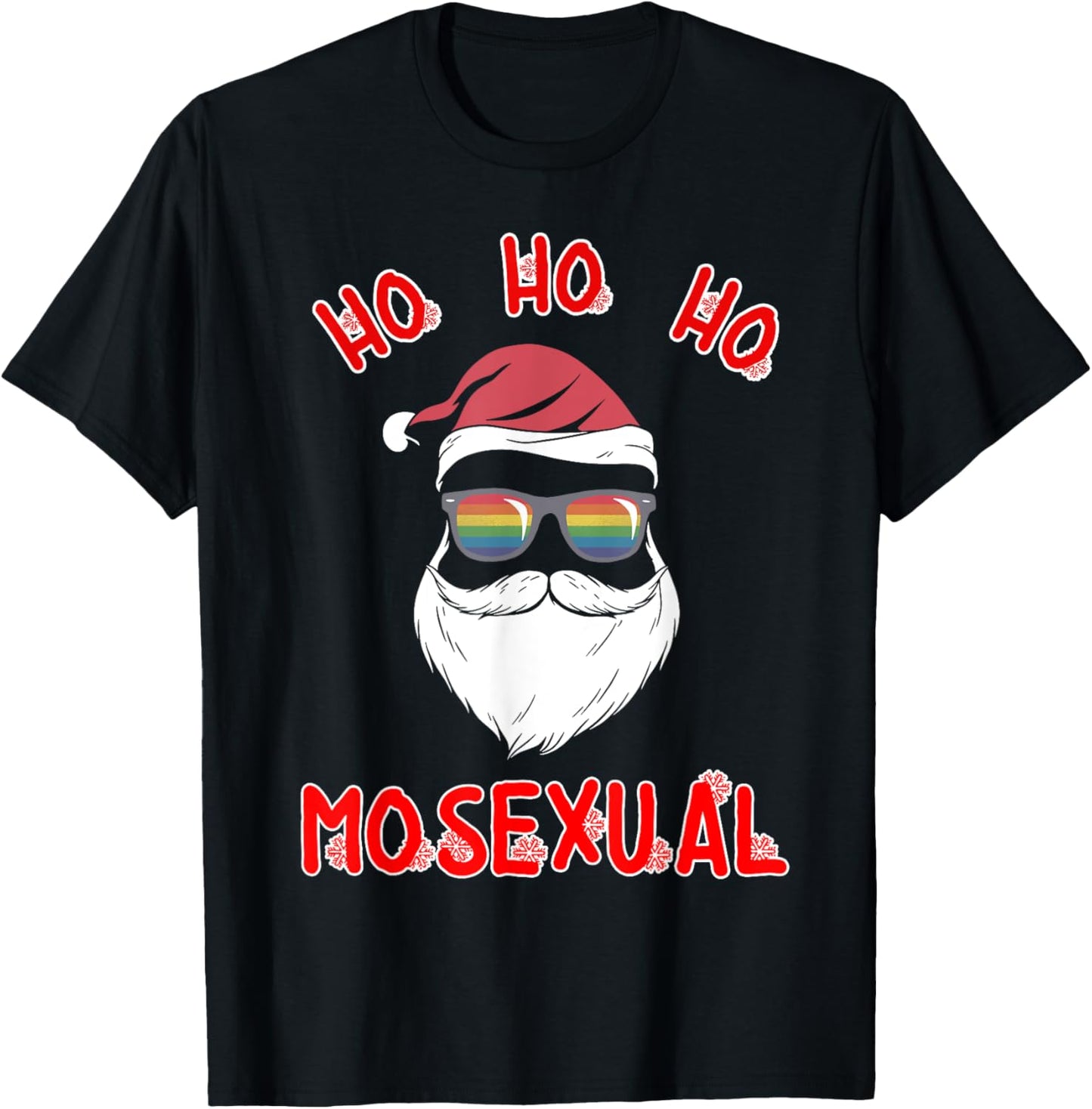 Ho Ho Ho mosexual Shirt Funny Gay Pride LBTQ Christmas T-Shirt - T-Shirt | Black