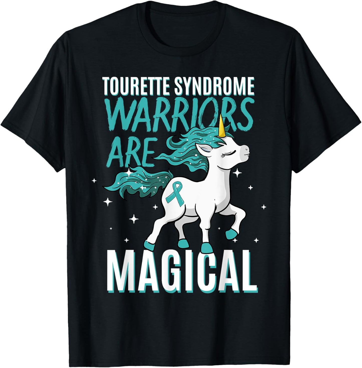 Tourette Syndrome Warriors Are Magical Tourette Syndrome T-Shirt - T-Shirt | Black
