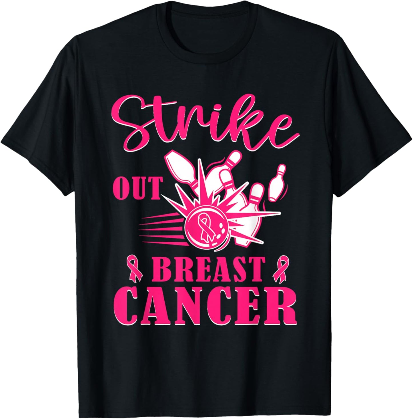 Breast Cancer Awareness - Bowling Strike Out Pink Ribbon T-Shirt - T-Shirt | Black