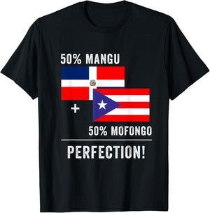 Half Puerto Rican Half Dominican Flag Mofongo Mangu PR RD T-Shirt - T-Shirt | Black