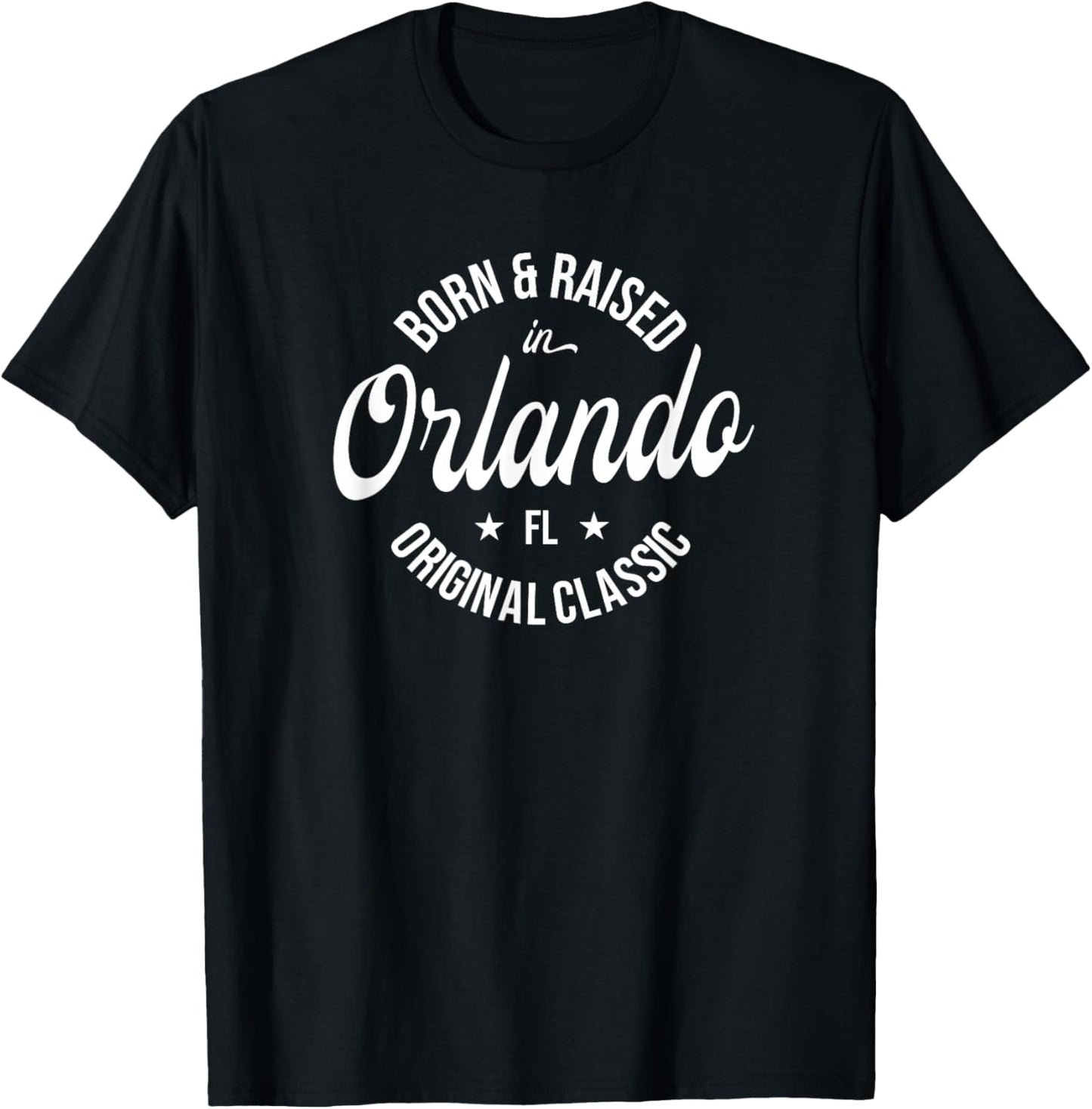 Born and Raised in Orlando T-Shirt - T-Shirt | Black