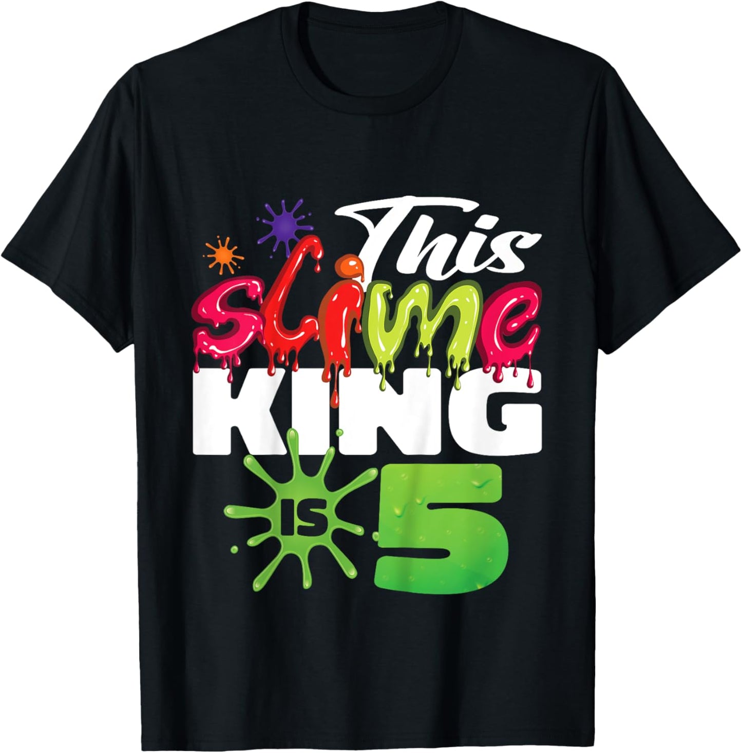 Kids This Slime King Is 5 Year Old Birthday Boy 5th Birthday T-Shirt - T-Shirt | Black
