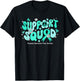 Groovy Support Squad Progressive Supranuclear Palsy T-Shirt - T-Shirt | Black