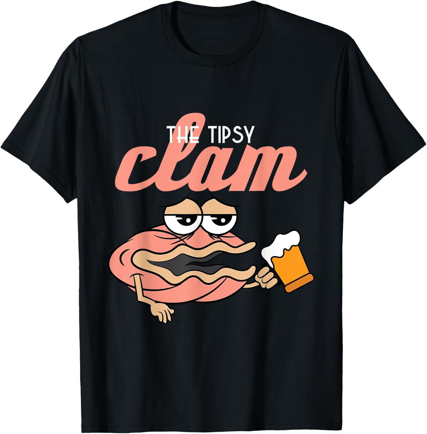 Tipsy Clam Funny drunken Shell Alcohol new gift T-Shirt - T-Shirt | Black