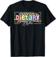 Cute Dietary Aide Appreciation T-Shirt - T-Shirt | Black