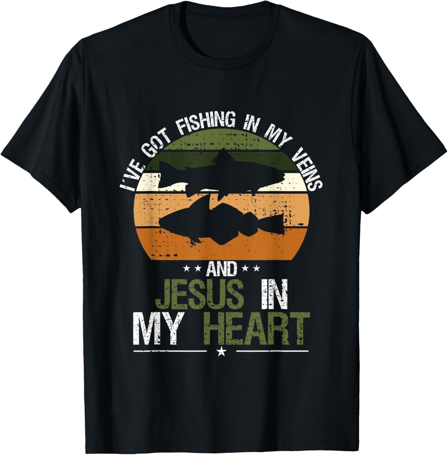 I've Got Fishing In My Veins And Jesus In My Heart T-Shirt - T-Shirt | Black