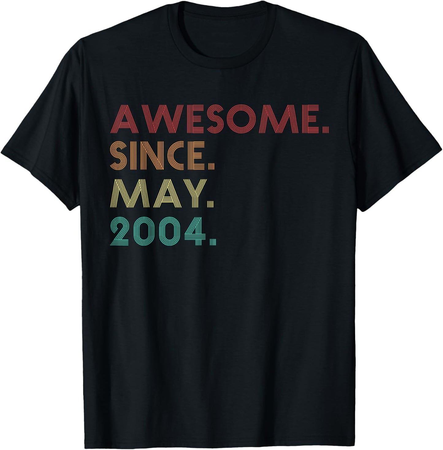 Awesome Since May 2004 Funny 21st Birthday T-Shirt - T-Shirt | Black