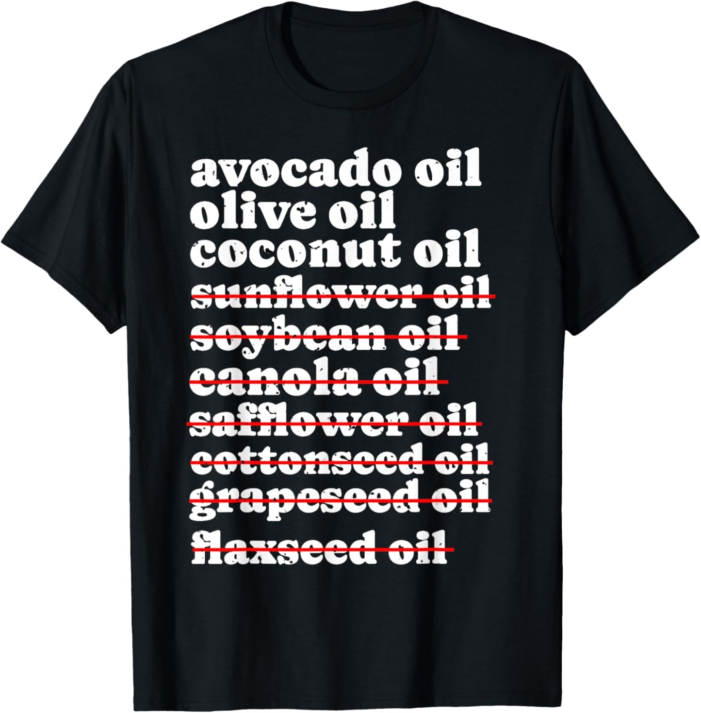 Stop Eating Seed Oils, Anti Seed Oil, Canola Vegetable Oil T-Shirt - T-Shirt | Black