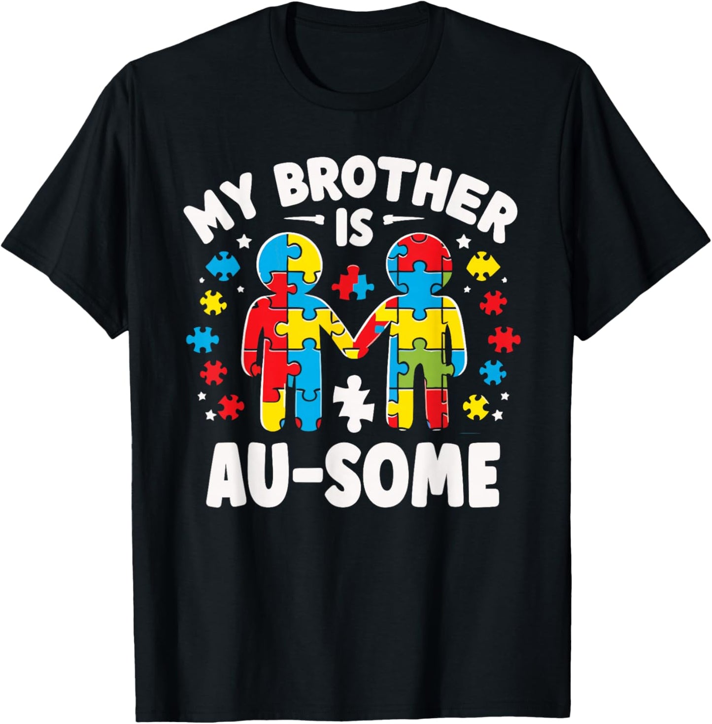 My Brother is Awesome Autism Awareness Colorful T-Shirt - T-Shirt | Black