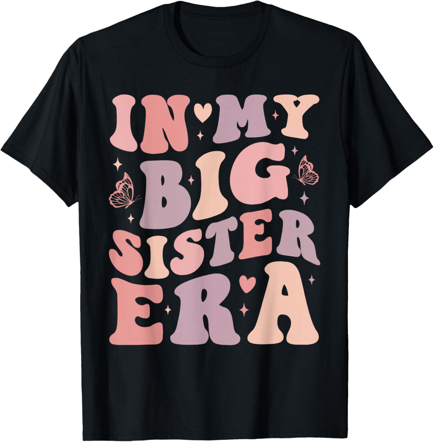 My Big Sister Era Big Sis Girls Kids Announcement Pregnancy T-Shirt - T-Shirt | Black