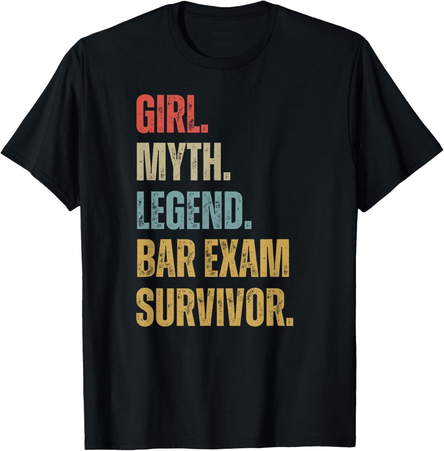 Vintage Bar Exam Survivor 2025 Girl Myth Legend Women Cool T-Shirt - T-Shirt | Black