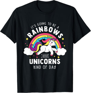 It's Going To Be A Rainbows and Unicorns Day - Unicorn Gift T-Shirt - T-Shirt | Black