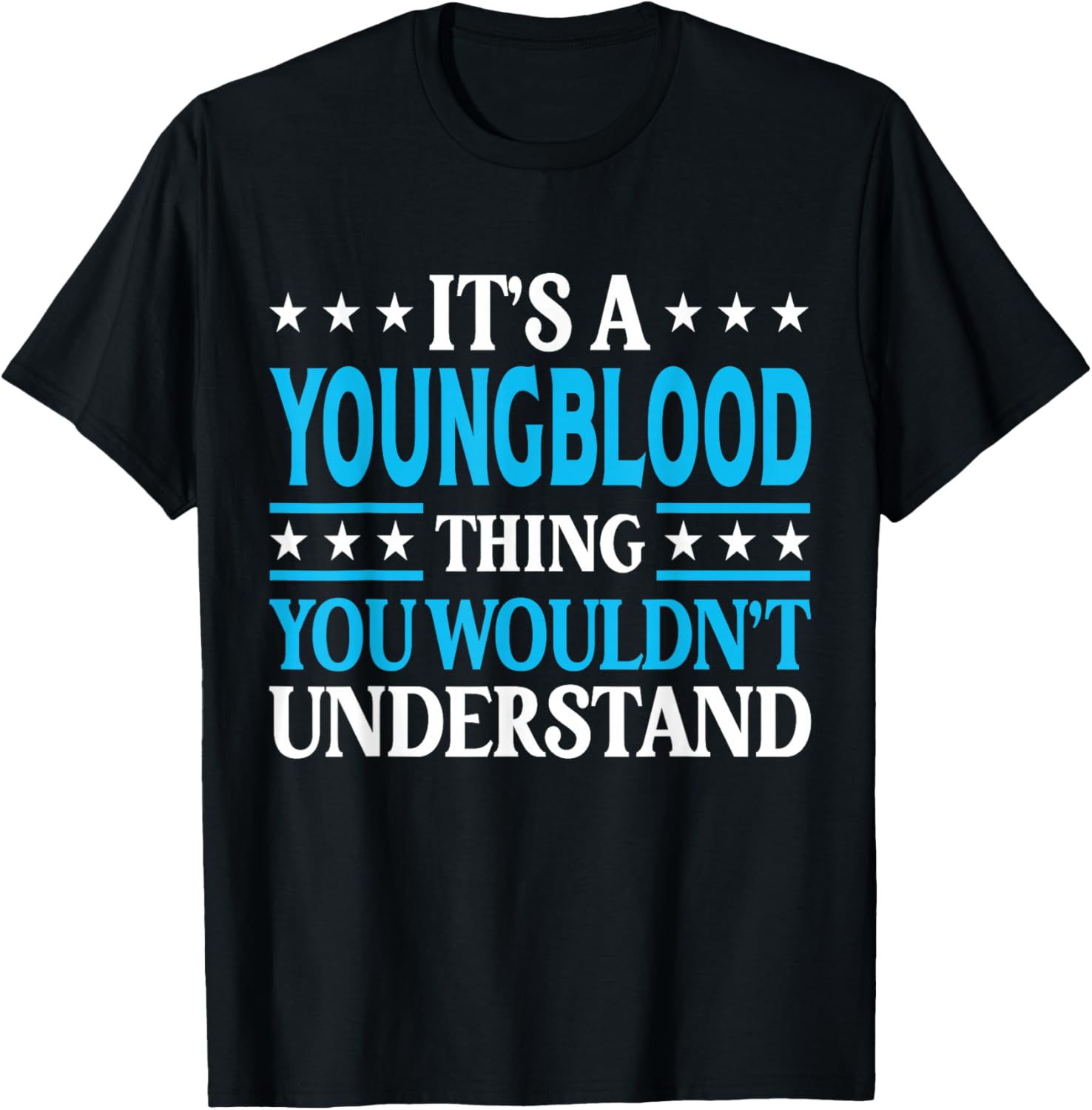 It's A Youngblood Thing Surname Family Last Name Youngblood T-Shirt - T-Shirt | Black
