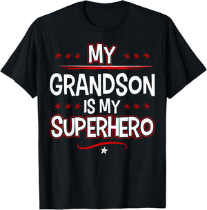 My Grandson is My Superhero T-Shirt - T-Shirt | Black