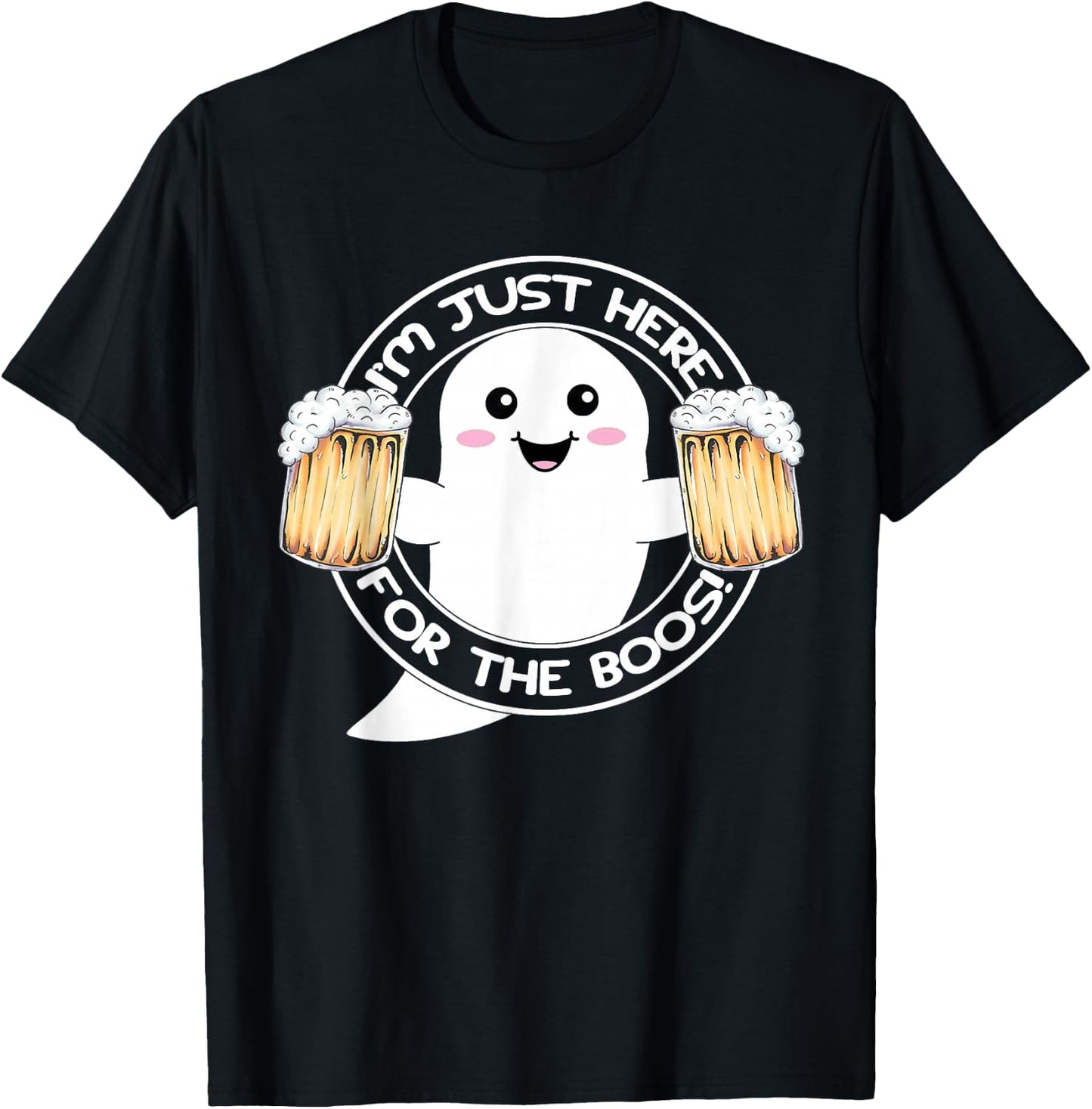 Im Just Here For The Boos I Ghost Adventures For Ghoul T-Shirt - T-Shirt | Black