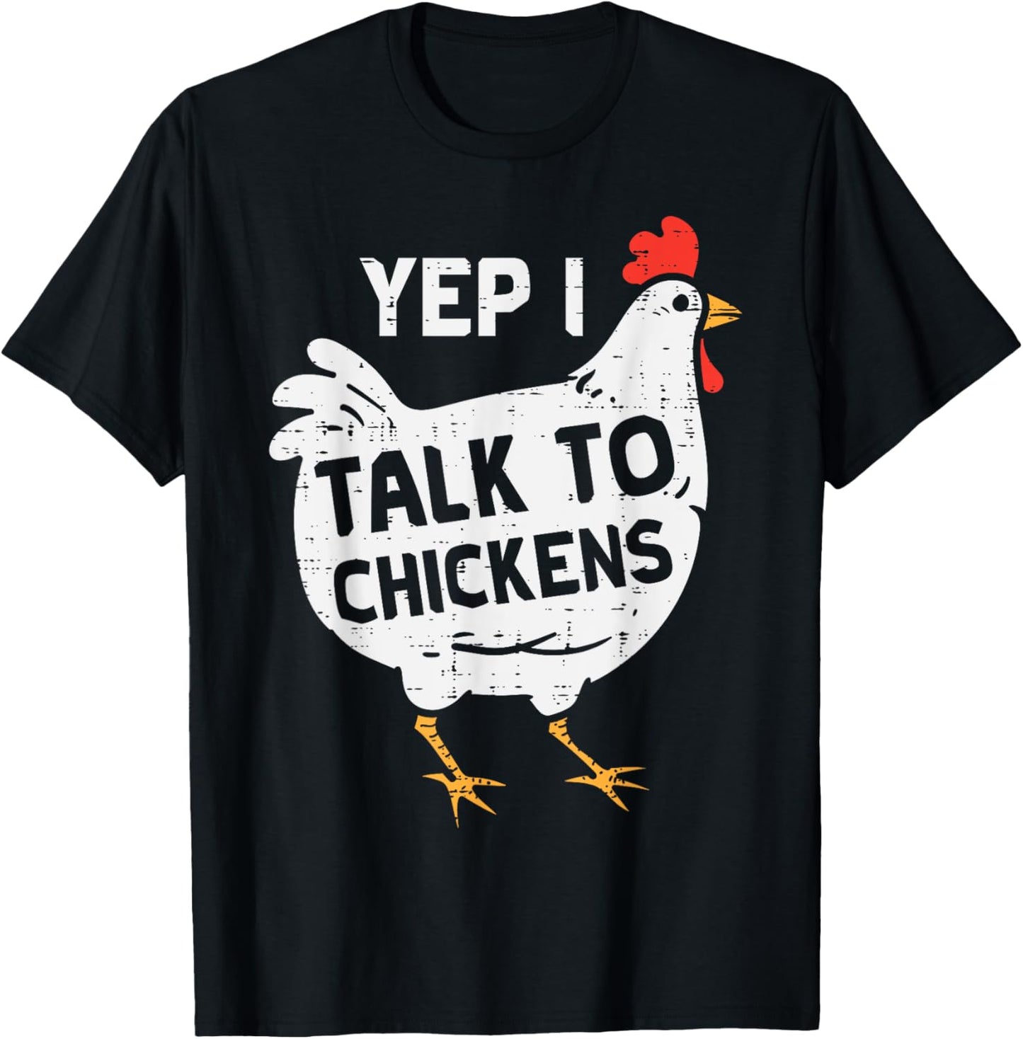 Yep I Talk To Chickens Whisperer Poultry Farm Men Women Kids T-Shirt - T-Shirt | Black