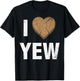 I Love Yew Valentine's Day Woodworking Carpenter T-Shirt - T-Shirt | Black