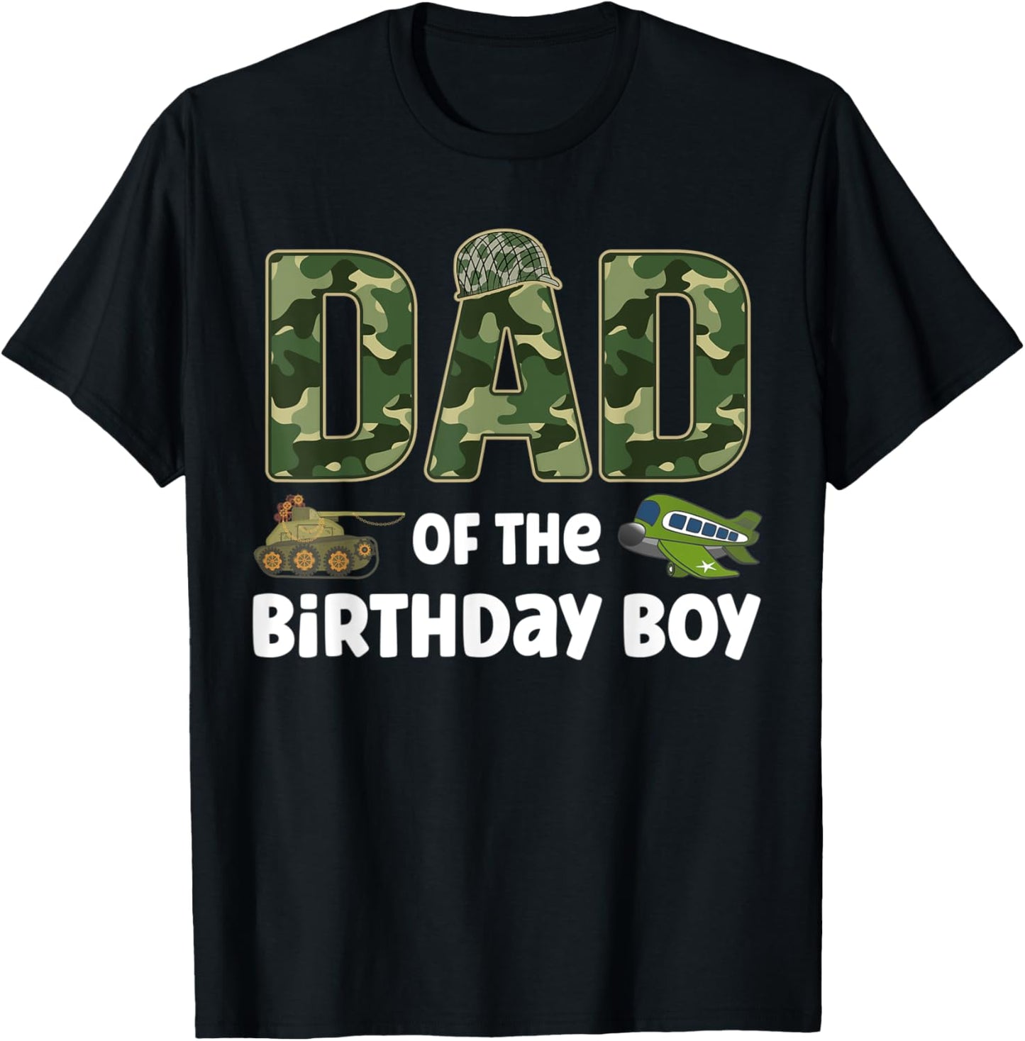 Dad of the Birthday Boy Army Camouflage Birthday Party T-Shirt - T-Shirt | Black