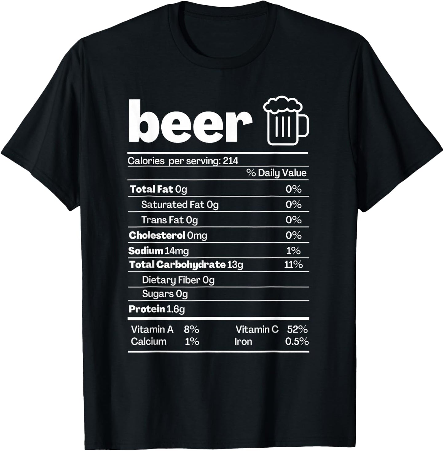 Beer Nutrition Facts Shirt Label Thanksgiving Christmas T-Shirt - T-Shirt | Black