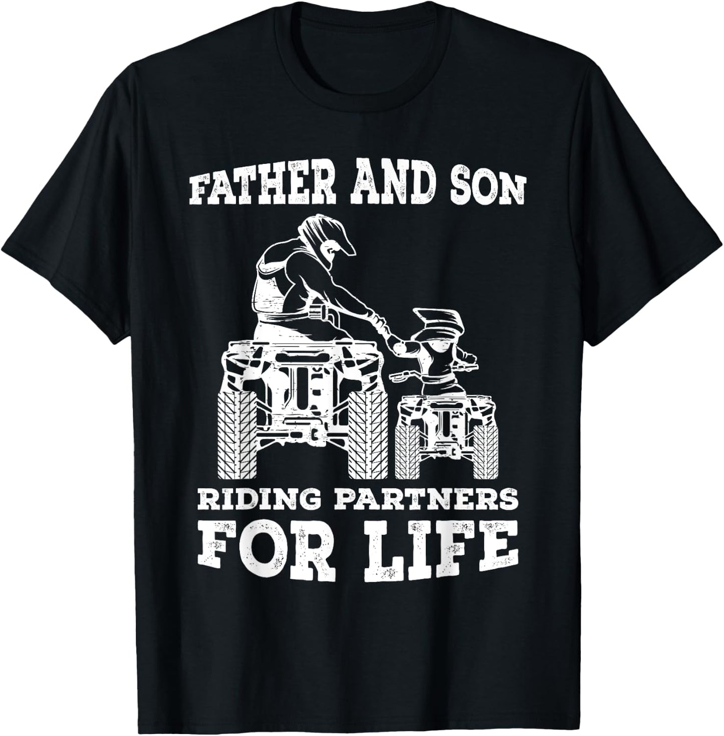 Quad Bike - Father and Son Riding Partners For Life ATV Gift T-Shirt - T-Shirt | Black