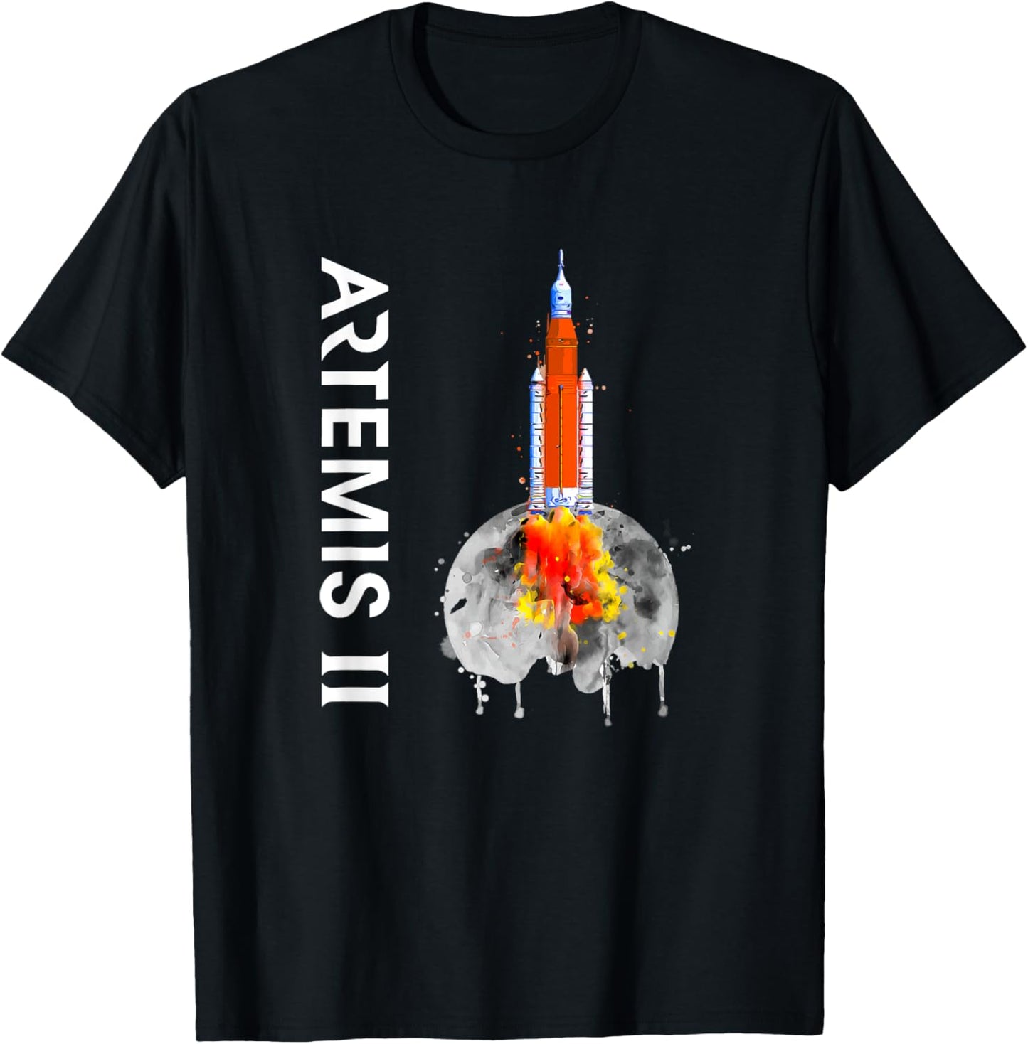 Artemis 2 SLS Rocket Launch Mission To The Moon And Beyond T-Shirt - T-Shirt | Black