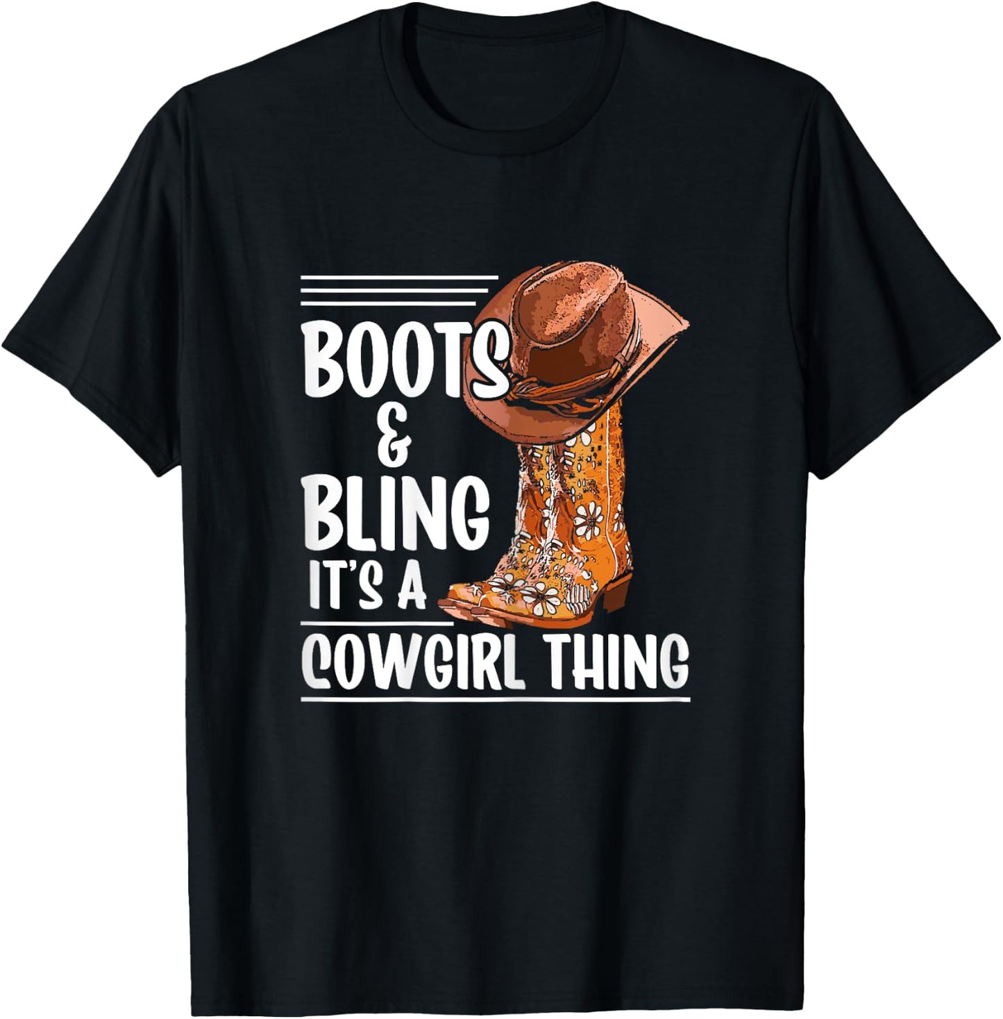Boots And Bling It's A Cowgirl Thing Rodeo T-Shirt - T-Shirt | Black