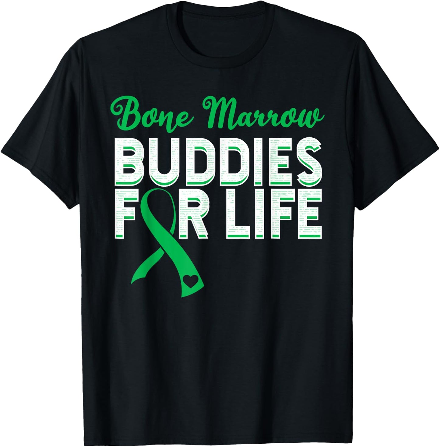 Bone Marrow Transplant Donator Life Organ Donor Green Ribbon T-Shirt - T-Shirt | Black