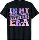 In My Administrative Assistant Era Funny Admin Assistant T-Shirt - T-Shirt | Black