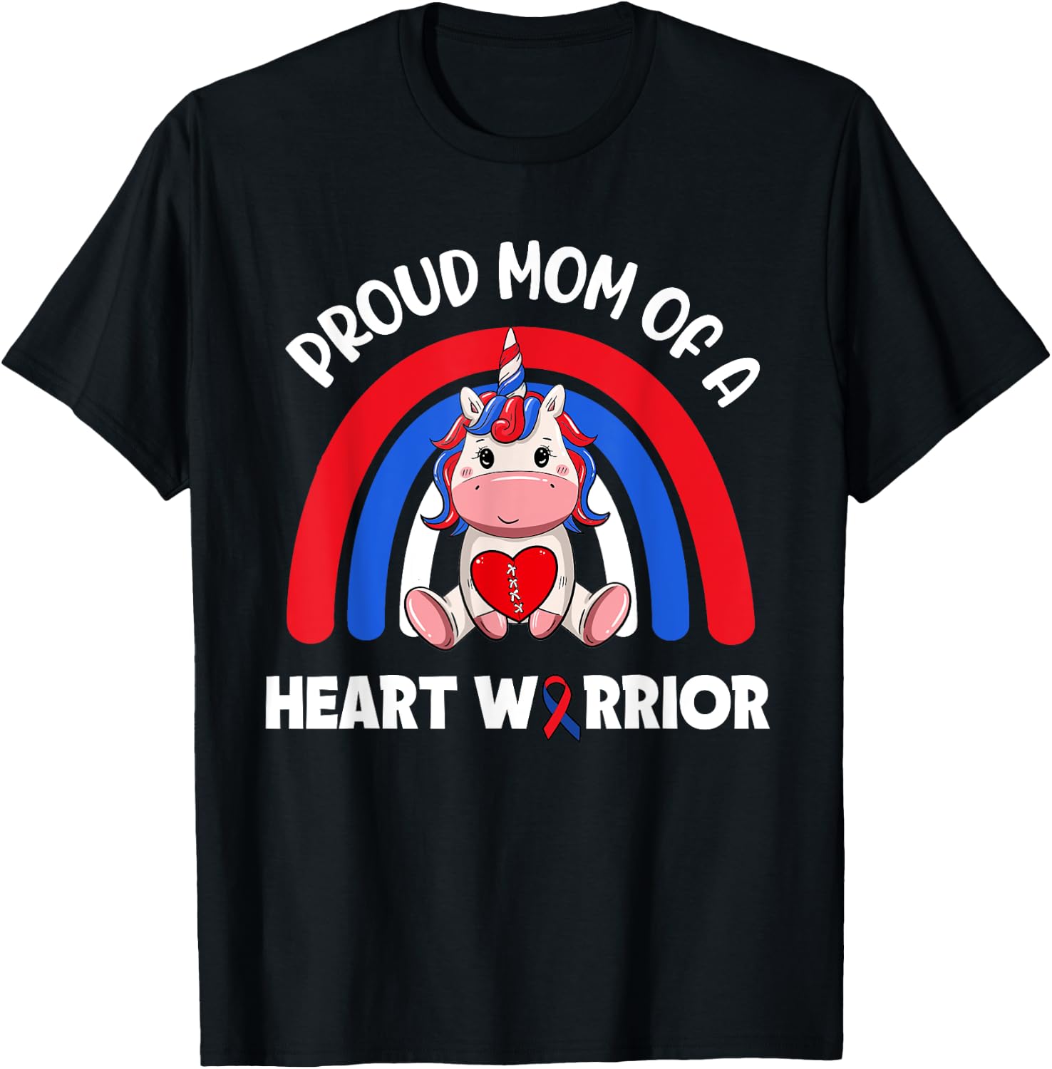 Proud Mom Of A Heart Warrior CHD Awareness Week Clothing T-Shirt - T-Shirt | Black