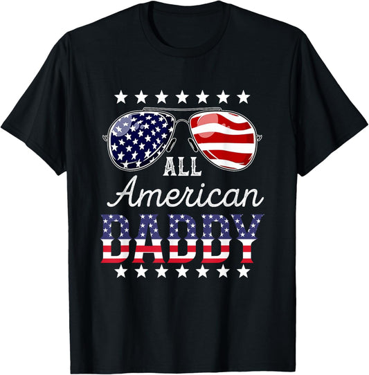 All American Daddy 4th of July Sunglasses Family Men T-Shirt - T-Shirt | Black