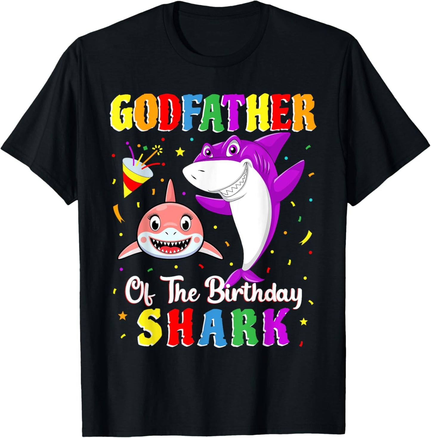 Godfather Of The Shark Birthday Family Birthday Goddaughter T-Shirt - T-Shirt | Black