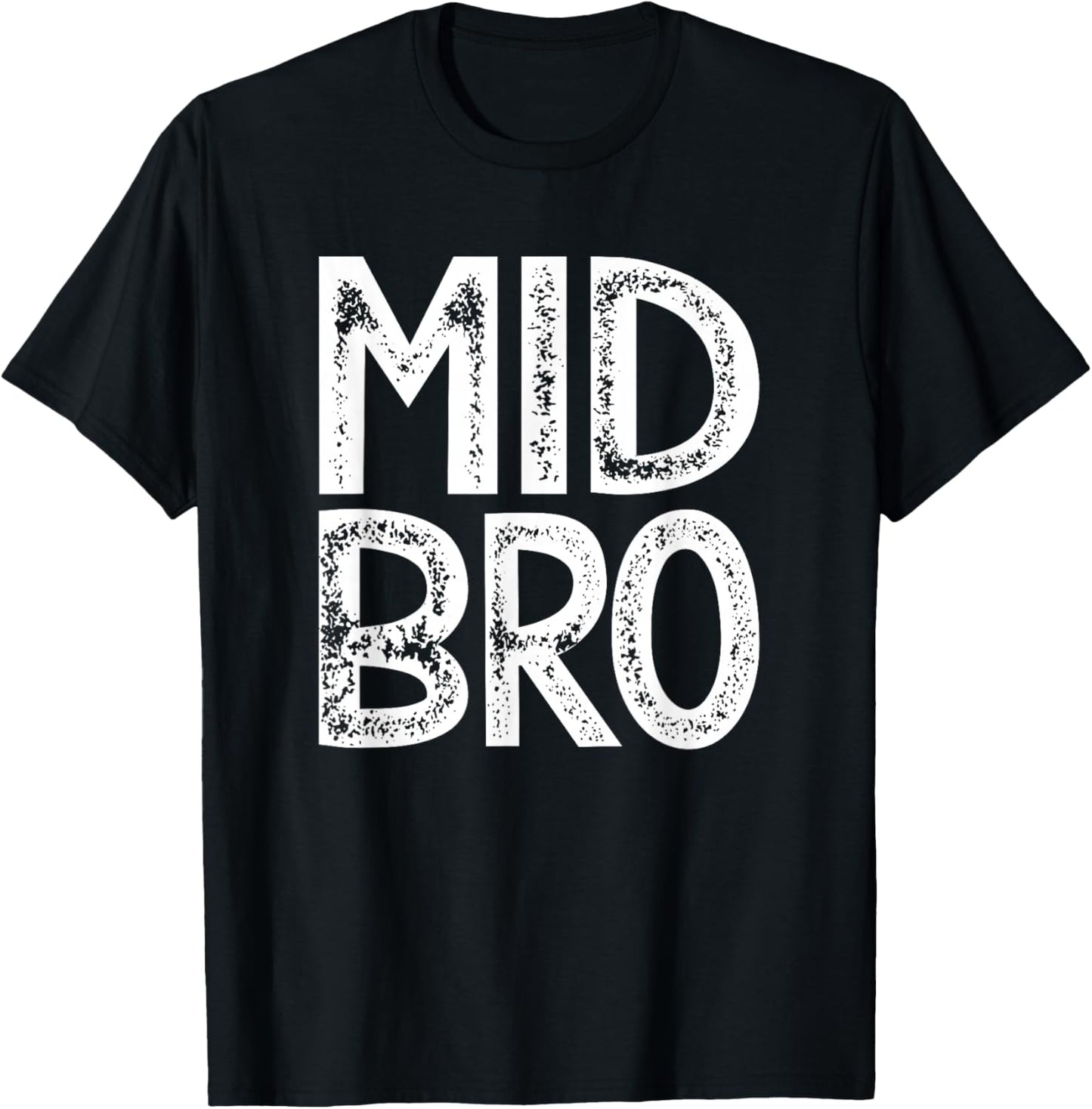 Mittlerer Bruder Geschenk Mid Bro Mittelkind Sandwichkind T-Shirt - T-Shirt | Black