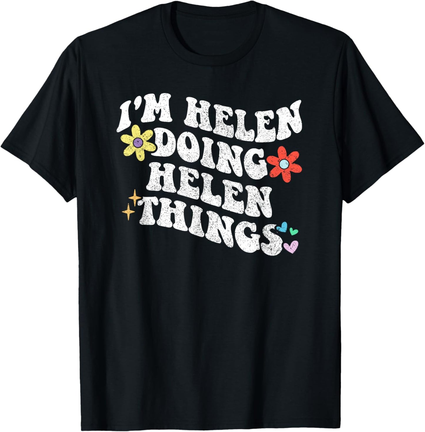 Retro Groovy Im HELEN Doing HELEN Things Funny Mother's Day T-Shirt - T-Shirt | Black
