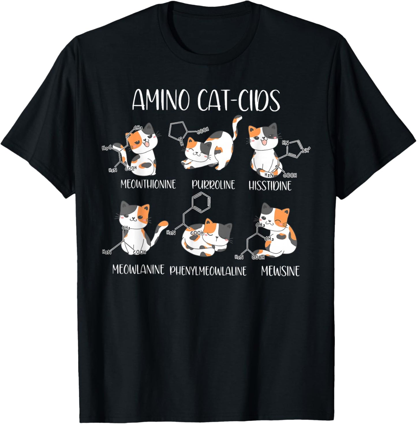 Amino Acid Cats Chemistry Cute Science Teacher Cat Lovers T-Shirt - T-Shirt | Black