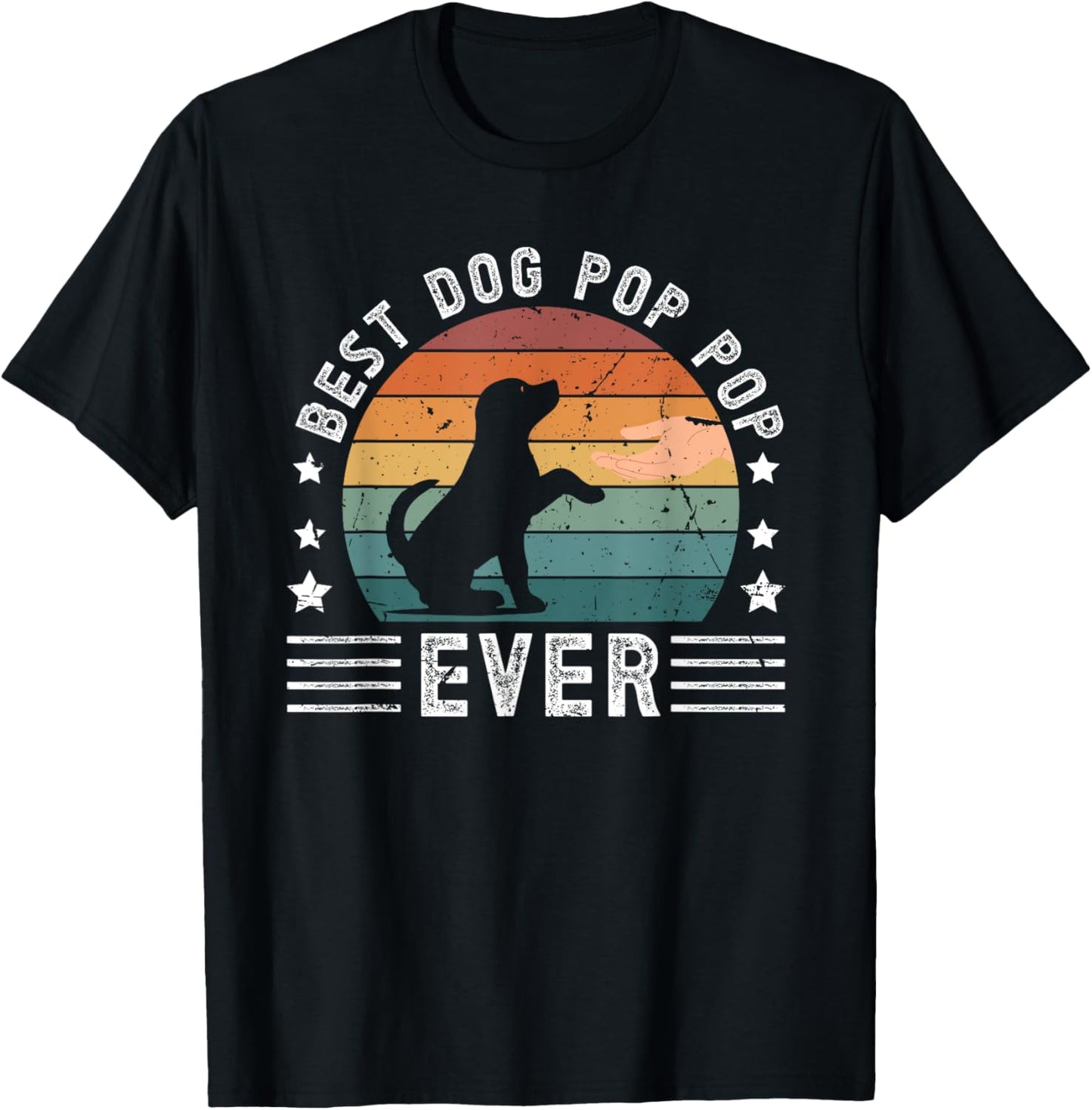 Best Dog Pop Pop Ever Dog Lover Pop Pop Dog Owner Pop Pop T-Shirt - T-Shirt | Black
