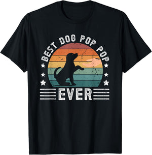 Best Dog Pop Pop Ever Dog Lover Pop Pop Dog Owner Pop Pop T-Shirt - T-Shirt | Black